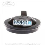 Capac protectie far Ford Fiesta 2013-2017 1.0 EcoBoost 100 cp