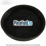 Capac protectie far Ford Tourneo Custom 2014-2018 2.2 TDCi 125 cp
