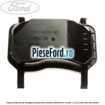 Capac protectie far halogen dreapta Ford Mondeo 2008-2014 1.6 TDCi 115 cp