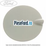 Capac rezervor combustibil Ford Fiesta 2008-2012 1.6 TDCi 95 cp