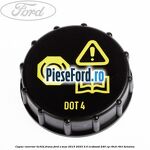 Capac rezervor lichid frana Ford S-Max 2015-2023 2.0 EcoBoost 240 cp