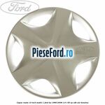 Capac roata 13 inch model 1 Ford Ka 1996-2008 1.6 i 95 cp