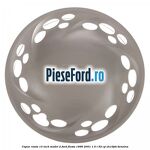 Capac roata 13 inch model 2 Ford Fiesta 1996-2001 1.0 i 52 cp