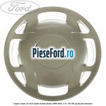 Capac roata 13 inch model 6 Ford Fiesta 1996-2001 1.4 i 16V 90 cp