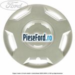 Capac roata 14 inch model 1 Ford Fiesta 2002-2005 1.3 60 cp