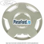 Capac roata 14 inch model 1 Ford Fiesta 2002-2005 1.4 16V 80 cp FXJA, FXJB benzina