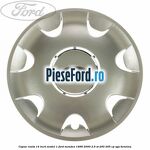 Capac roata 14 inch model 1 Ford Mondeo 1996-2000 2.5 ST 200 205 cp SGA benzina