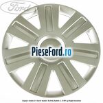 Capac roata 14 inch model 3 Ford Fusion 1.3 60 cp