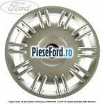 Capac roata 14 inch model 6 Ford Focus 1998-2004 1.4 16V 75 cp