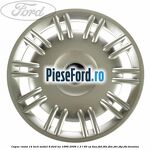 Capac roata 14 inch model 6 Ford Ka 1996-2008 1.3 i 60 cp