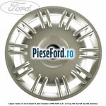 Capac roata 14 inch model 6 Ford Mondeo 1996-2000 1.8 i 115 cp RKB, RKF, RKH, RKJ, RKK benzina