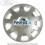 Capac roata 15 inch Ford Galaxy 1995-2000 1.9 TDI 90 cp 1Z, AHU, ANU diesel