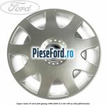 Capac roata 15 inch Ford Galaxy 1995-2000 2.3 16V 146 cp