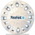 Capac roata 15 inch Ford Ka plus 2019-2020 1.5 Ti 120 cp