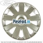 Capac roata 15 inch model 2 Ford Focus C-Max 2003-2007 1.6 TDCi 109 cp