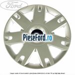 Capac roata 15 inch model E Ford Fiesta 2008-2012 1.6 TDCi 75 cp HHJF, UBJA diesel