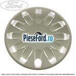Capac roata 16 inch model 1 Ford Focus 2014-2018 1.0 EcoBoost 100 cp