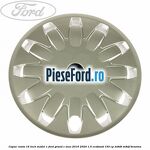 Capac roata 16 inch model 1 Ford Grand C-Max 2016-2020 1.5 EcoBoost 150 cp M8DB, M8DF benzina