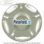 Capac roata 16 inch model 10 Ford Mondeo 2000-2007 2.0 TDCi 131 cp FMBA, N7BA, N7BB diesel