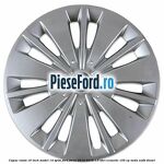 Capac roata 16 inch model 14 spite Ford Focus 2014-2018 1.5 TDCi ECOnetic 105 cp AEDA, XXDB diesel
