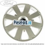 Capac roata 16 inch model 3 Ford Focus C-Max 2003-2007 1.6 TDCi 109 cp