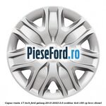 Capac roata 17 inch Ford Galaxy 2015-2023 2.0 EcoBlue 4x4 190 cp BCCC diesel