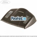 Capac senzor ploaie parbriz cu sistem franare automat Ford Mondeo 2014-2018 1.6 TDCi 115 cp