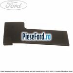 Capac sina superioara usa culisanta stanga SWB Ford Transit Connect 2019-2023 1.5 EcoBlue 75 cp