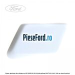 Capac spalator far stanga an 02/2006-03/2010 Ford Galaxy 2007-2014 2.3 160 cp