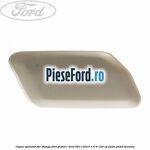 Capac spalator far stanga Ford Grand C-Max 2011-2015 1.6 Ti 125 cp PNDA, PNDD benzina
