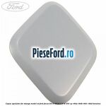 Capac spalator far stanga, model ST Ford Focus 2014-2018 2.0 ST 250 cp R9DA, R9DB, R9DC, R9DD benzina
