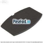 Capac stalp B dreapta culoare negru 3 usi Ford Fiesta 2013-2017 1.0 EcoBoost 100 cp