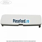 Capac stalp B dreapta Ford Fiesta 2008-2012 1.6 TDCi 95 cp