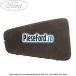 Capac stanga interior lampa stop Ford Galaxy 2007-2014 2.0 TDCi 163 cp