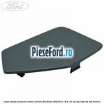 Capac stanga ornament consola centrala Ford Fiesta 2008-2012 1.6 Ti 120 cp