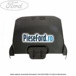 Capac superior acumulator Ford Grand C-Max 2016-2020 1.6 Ti 85 cp