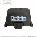 Capac superior acumulator Ford Transit Connect 2019-2023 1.0 EcoBoost 100 cp