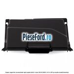 Capac superior acumulator spre spate Ford C-Max 2016-2020 1.6 Ti 120 cp