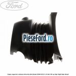 Capac superior coloana directie Ford Fiesta 2008-2012 1.6 TDCi 90 cp HHJC, HHJD, HHJE diesel