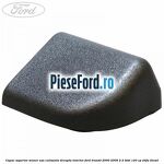 Capac superior maner usa culisanta dreapta interior Ford Transit 2000-2006 2.4 TDdi 120 cp