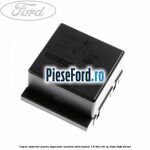 Capac superior panou sigurante auxiliar Ford Fusion 1.6 TDCi 90 cp HHJA, HHJB diesel