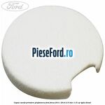 Capac surub prindere plafoniera Ford Focus 2011-2014 2.0 TDCi 115 cp