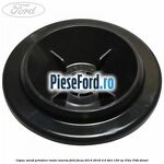 Capac surub prindere roata rezerva Ford Focus 2014-2018 2.0 TDCi 150 cp