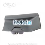 Capac torpedou Ford Ka 2009-2016 1.3 TDCi 75 cp