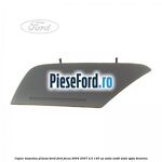 Capac torpedou plansa bord Ford Focus 2004-2007 2.0 145 cp