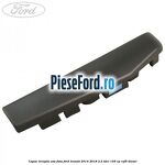 Capac treapta usa fata Ford Transit 2014-2018 2.2 TDCi 155 cp