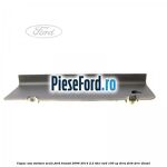 Capac usa vizitare scule Ford Transit 2006-2014 2.2 TDCi RWD 100 cp