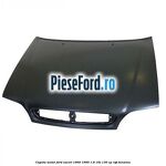 Capota motor Ford Escort 1990-1995 1.8 16V 130 cp