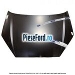 Capota motor Ford Focus 1998-2004 1.8 16V 115 cp