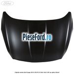 Capota motor Ford Kuga 2013-2016 2.0 TDCi 4x4 140 cp